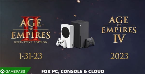 微软《帝国时代2》《帝国4》官宣：2023年Xbox见