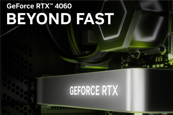 2399元的RTX 4060显卡即将开卖 专家称英伟达还得涨