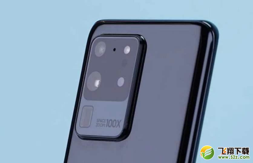 三星S20 Ultra摄像头像素是多少 三星S20 Ultra有几个摄像头
