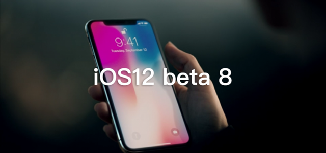 iOS12 beta8更新内容 iOS12 beta8升级教程和固件下载